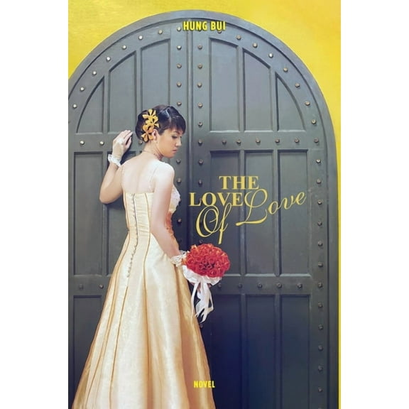 The Love of Love, (Paperback)