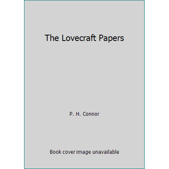 Pre-Owned The Lovecraft Papers (Hardcover) 156865202X 9781568652023