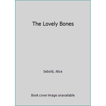Pre-Owned The Lovely Bones (Mass Market Paperback) 0316044407 9780316044400