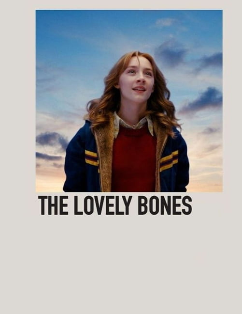 The lovely hotsell bones netflix