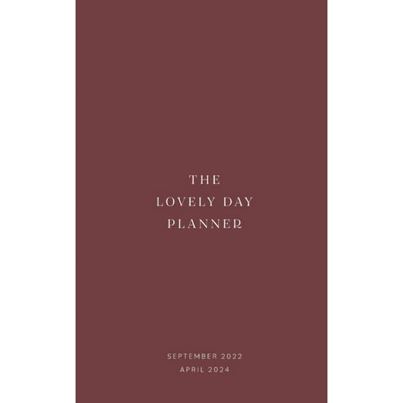 The Lovely Day Planner: 20 months planner // To Do Lists // Meal Plan // Workout Plan // Shopping List // SEPTEMBER 2022, (Paperback)
