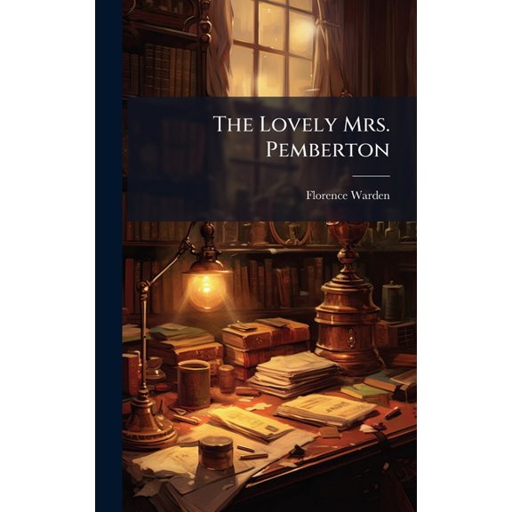 The Lovely Mrs. Pemberton, (Hardcover)