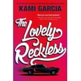 thumbnail image 1 of Lovely Reckless, (Paperback), 1 of 1