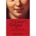 thumbnail image 1 of Pre-Owned The Lover's Tongue: A Merry Romp Through the Language of Love and Sex (Paperback) 1894663519 9781894663519, 1 of 1