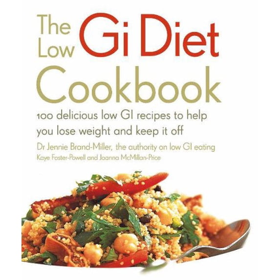 Pre-Owned The Low GI Diet Cookbook (Paperback) 0340897880 9780340897881
