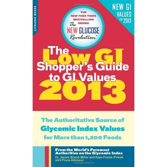 Pre-Owned The Low GI Shopper's Guide to GI Values 2013: The Authoritative Source of Glycemic Index Values for Nearly 1,300 Foods (New Glucose Revolution) Paperback