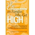 thumbnail image 1 of Pre-Owned The Lowdown on Families Who Get High: Successful Parenting for Families Affected by Addiction (Paperback) by Patricia A O'Gorman, Philip Oliver-Diaz, 1 of 1