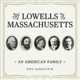 thumbnail image 1 of The Lowells of Massachusetts (Audiobook), 1 of 1