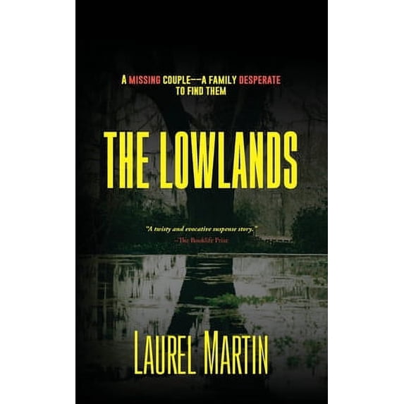 Pre-Owned The Lowlands: A Missing Couple-A Family Desperate to Find Them (Paperback) 1778183611 9781778183614