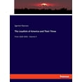 thumbnail image 1 of The Loyalists of America and Their Times: From 1620-1816 - Volume II, (Paperback), 1 of 1