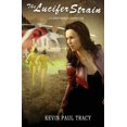 thumbnail image 1 of The Lucifer Strain : A Lainie Parker Adventure (Series #2) (Paperback), 1 of 1