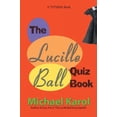 thumbnail image 1 of The Lucille Ball Quiz Book, 1 of 1