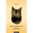 thumbnail image 1 of The Luckiest Cat in Britain, (Paperback), 1 of 1