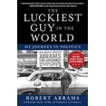 thumbnail image 1 of Pre-Owned The Luckiest Guy in the World: My Journey Politics Paperback, 1 of 1