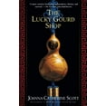 thumbnail image 1 of Pre-Owned The Lucky Gourd Shop (Paperback) by Joanna Catherine Scott, 1 of 1