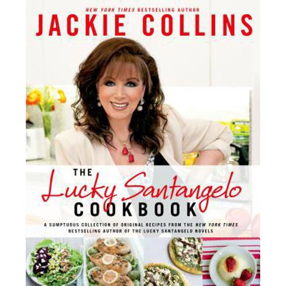Pre-Owned The Lucky Santangelo Cookbook (Hardcover) 1250014654 9781250014658
