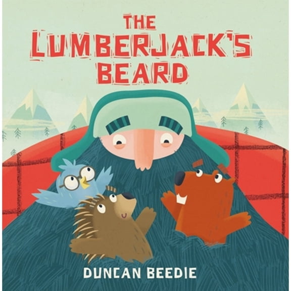 The Lumberjack's Beard (Hardcover)