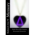 thumbnail image 1 of Memory: Book One of the Lumina Draconum Chronicles, 1 of 1