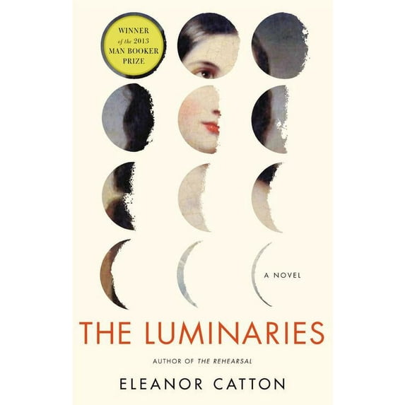 The Luminaries (Hardcover) by Eleanor Catton