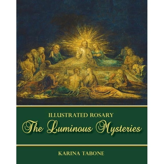 Illustrated Rosary The Luminous Mysteries, Book 2, (Paperback ...