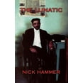 thumbnail image 1 of The Lunatic (Paperback) by Nick Hammer, 1 of 1