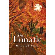The Lunatic, Paperback