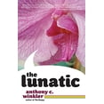 thumbnail image 1 of Pre-Owned The Lunatic (Paperback) 1933354291 9781933354293, 1 of 1