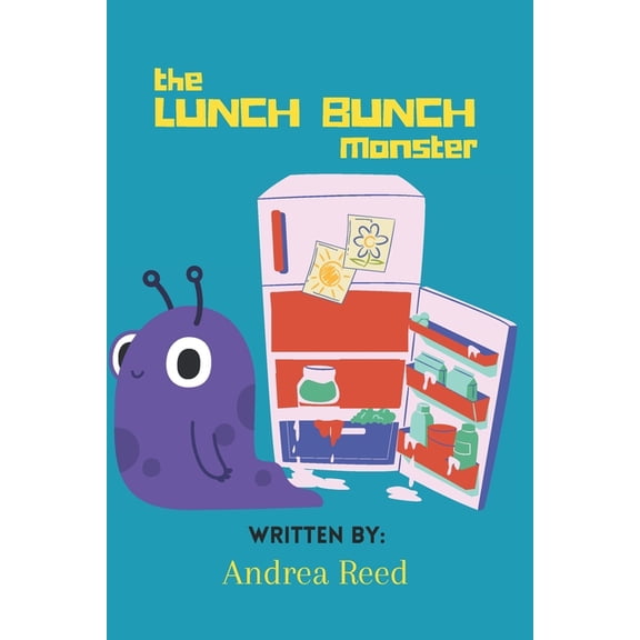 The Lunch Bunch Monster, (Paperback)