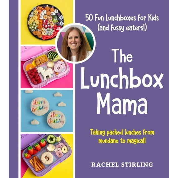 The Lunchbox Mama: Level Up Your Lunchbox (School Lunch Ideas, Yummy Lunchbox Cookbook for Kids and Parents, Affordable , (Hardcover)