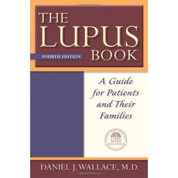 Pre-Owned The Lupus Book: A Guide for Patients and Their Families (Hardcover) 019537309X 9780195373097