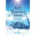 thumbnail image 1 of The Lure of Fantasy Islam (Paperback), 1 of 1