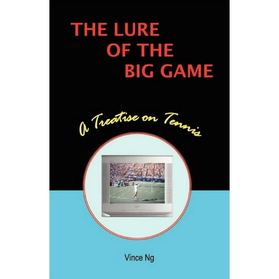 The Lure of the Big Game