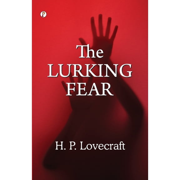 The Lurking Fear, (Paperback)