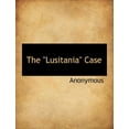 thumbnail image 1 of The Lusitania Case (Paperback), 1 of 1