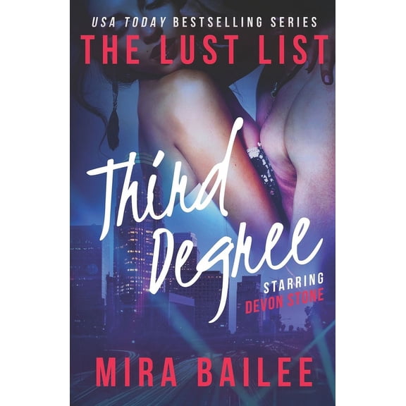 The Lust List: Third Degree (Paperback)