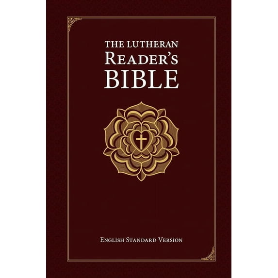 The Lutheran Reader's Bible, (Hardcover)