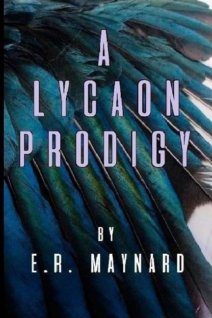 The Lycaon Prodigy : (1st Seal)