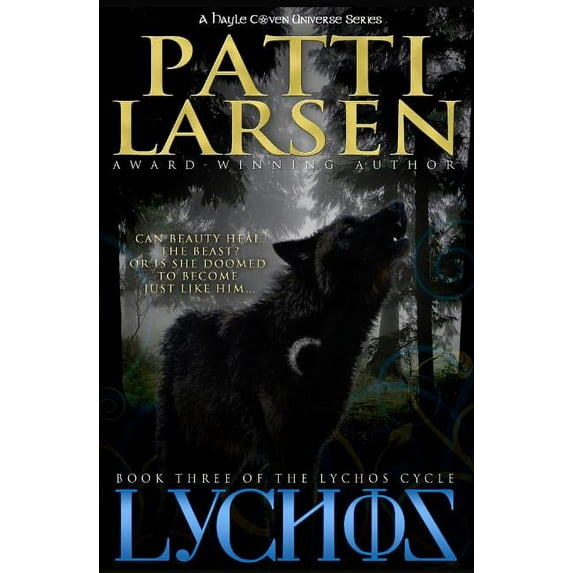 The Lychos Cycle: Lychos (Series #3) (Paperback)