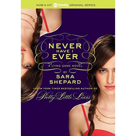 Pre-Owned The Lying Game #2: Never Have I Ever (Paperback) 0061869732 9780061869730