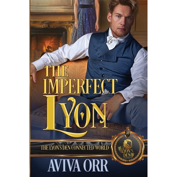The Lyon's Den The Imperfect Lyon: The Lyon's Den Connected World, (Paperback)