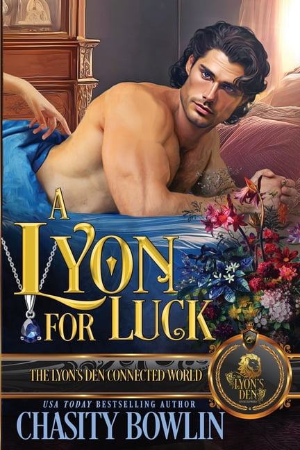 The Lyon's Den A Lyon for Luck: The Lyon's Den Connected World, (Paperback)