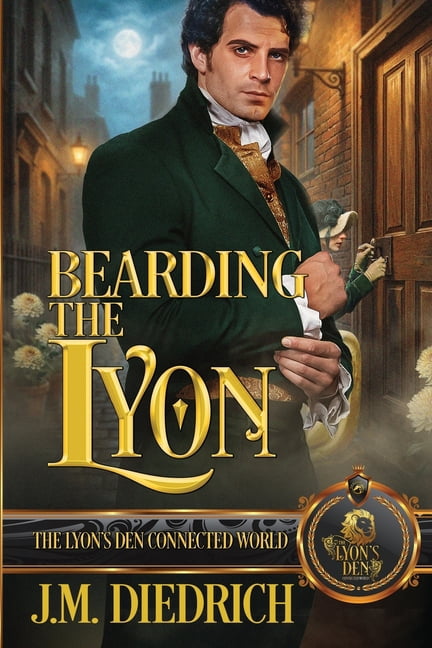 The Lyon's Den Bearding the Lyon: The Lyon's Den Connected World, (Paperback)