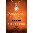 thumbnail image 1 of The Lyra Novels: Daughter of Witches (Paperback), 1 of 1