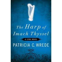 The Lyra Novels: The Harp of Imach Thyssel (Paperback)
