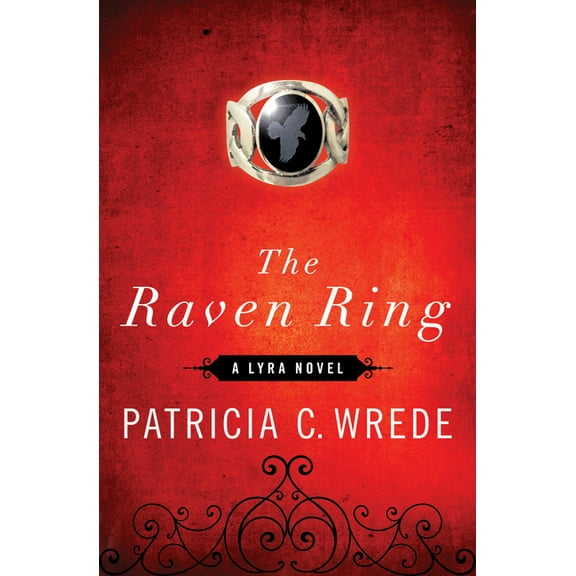 Lyra Novels The Raven Ring, Book 5, (Paperback)