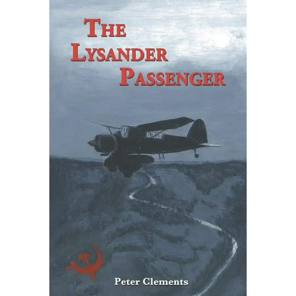 The Lysander Passenger (Paperback)