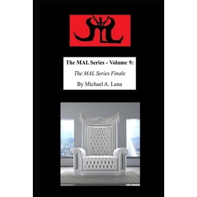 The MAL Series - Volume 9: The MAL Series Finale, (Paperback)