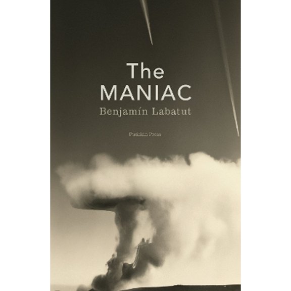 Pre-Owned The Maniac (Paperback) 1805330675 9781805330677