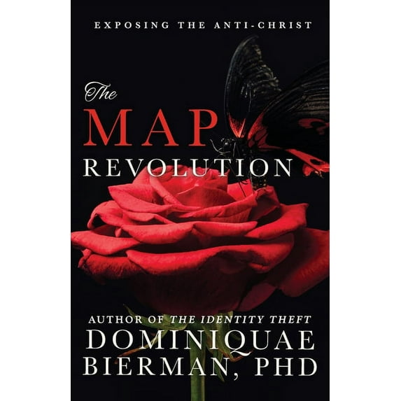 The MAP Revolution: Exposing the Anti-Christ, (Paperback)