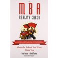 thumbnail image 1 of Pre-Owned The MBA Reality Check: Make the School You Want, Want You (Paperback) 0735204489 9780735204485, 1 of 1